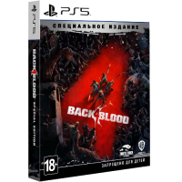 Back 4 Blood. Специальное Издание [PS5, русские субтитры]
