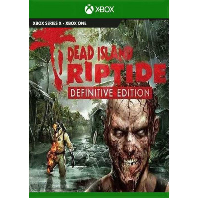 Dead Island: Riptide Definitive Edition Xbox One (UK)