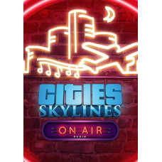 Cities: Skylines - On Air Radio PC - DLC [Steam Worldwide]