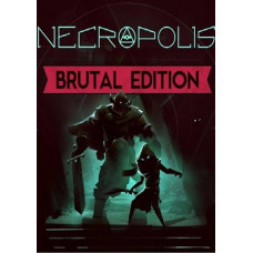 NECROPOLIS: BRUTAL EDITION PC [Steam Worldwide]