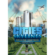 Cities: Skylines - Deluxe Edition Upgrade Pack PC - DLC [Steam Worldwide]