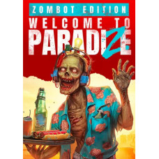Welcome to ParadiZe - Zombot Edition Xbox Series X|S Europe & UK [Xbox Live  Europe & UK] NOTE: here before purchasing.
