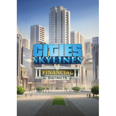 Cities: Skylines - Financial Districts PC - DLC