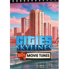 Cities: Skylines - 80's Movies Tunes PC - DLC [Steam Worldwide]