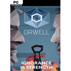Orwell: Ignorance is Strength PC [Steam Worldwide]