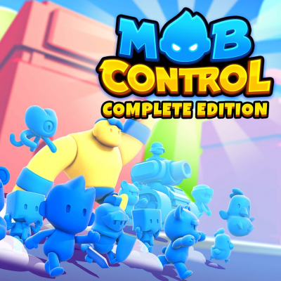 Mob Control: Complete Edition