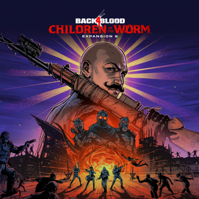 Back 4 Blood - Дополнение 2 
